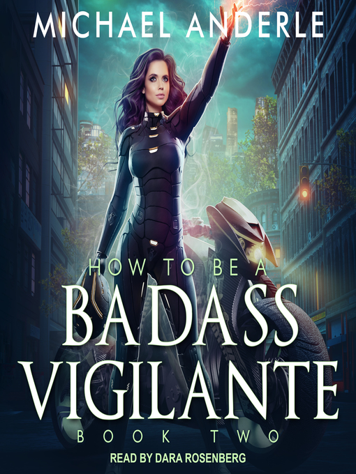 Title details for How to Be a Badass Vigilante II by Michael Anderle - Available
